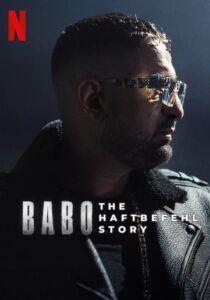 Babo: The Haftbefehl Story (2025) fzmovies