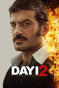 Dayı: Bir Adamın Hikâyesi 2 (2025) fzmovies