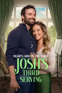 Hearts Around the Table: Josh’s Third Serving (2025) fzmovies