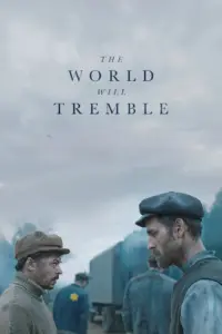 The World Will Tremble (2025) fzmovies